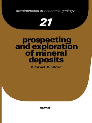 cover image of Prospecting and Exploration of Mineral Deposits